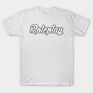 RolePlay Design T-Shirt